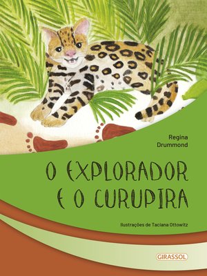 cover image of O explorador e o Curupira
